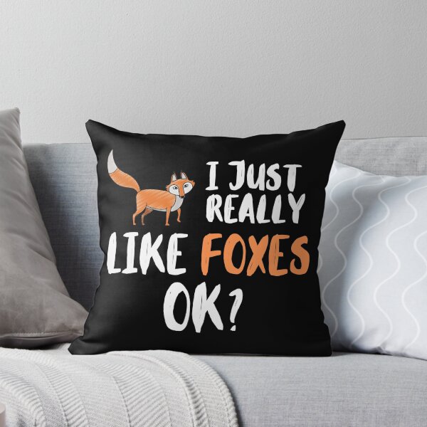 Item preview, I just really like foxes OK funny fox designed and sold by OneTimeEngineer.