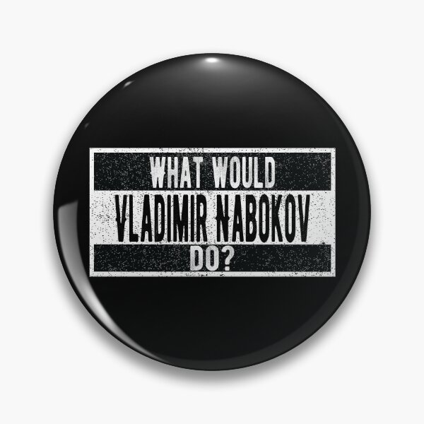 Item preview, What would Vladimir Nabokov do?  designed and sold by lolquotes.