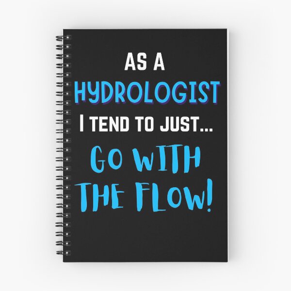 Item preview, As A Hydrologist I Tend To Just Go With The Flow designed and sold by TeePartyHost.