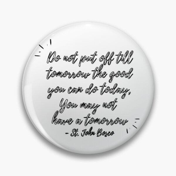 Item preview, Do not put off till tomorrow (black hollow text) designed and sold by Grace Feucht.