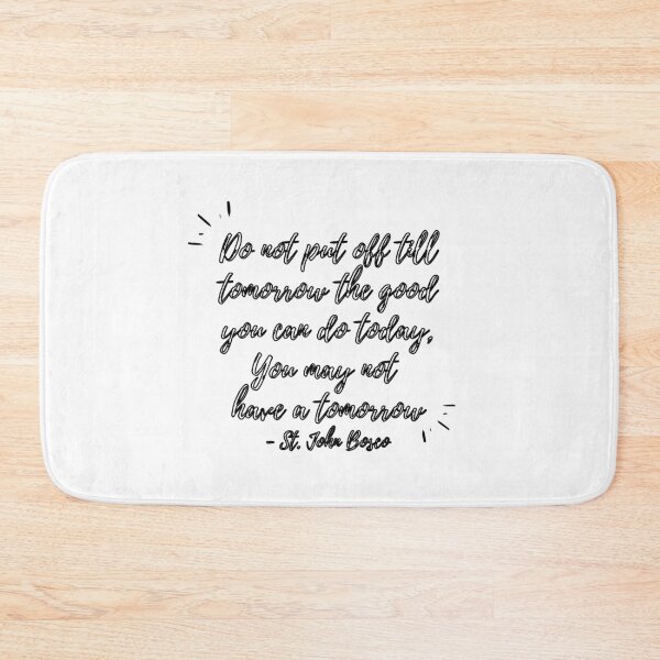 Item preview, Do not put off till tomorrow (black hollow text) designed and sold by Grace Feucht.
