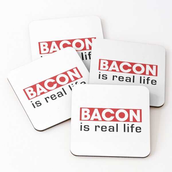 Item preview, Bacon is real life designed and sold by Design your dreams.