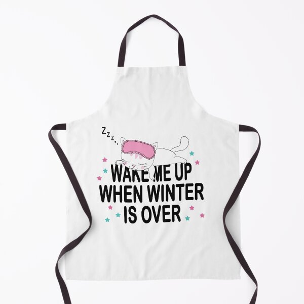 Item preview, Wake Me Up When Winter Is Over designed and sold by Welly33.