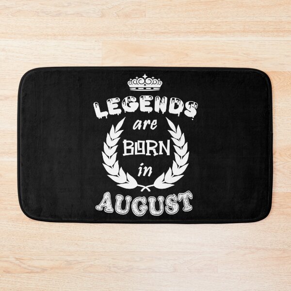 Item preview, Legends Are Born in August designed and sold by ZaydounStark.