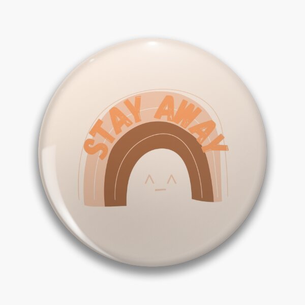 Item preview, Stay away designed and sold by PlasmaStores.