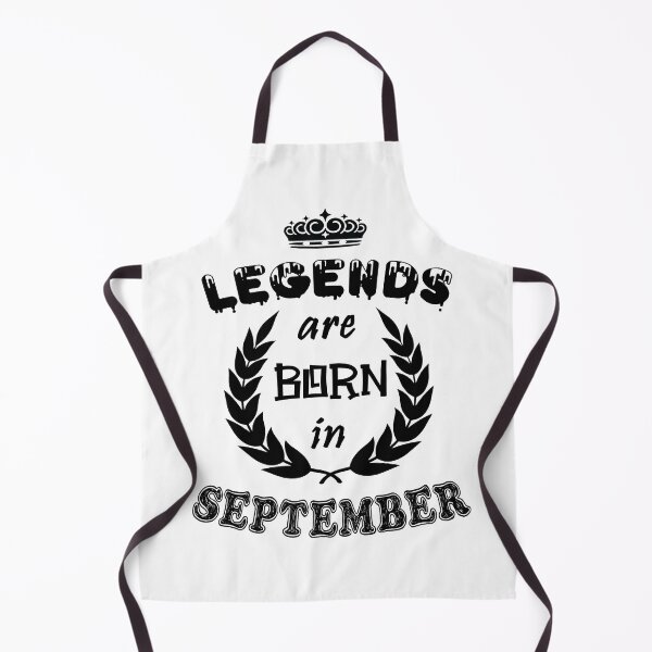 Item preview, Legends Are Born in September designed and sold by ZaydounStark.