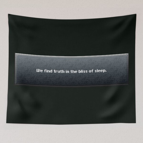 Item preview, We find truth in the bliss of sleep designed and sold by ChillerTyp.