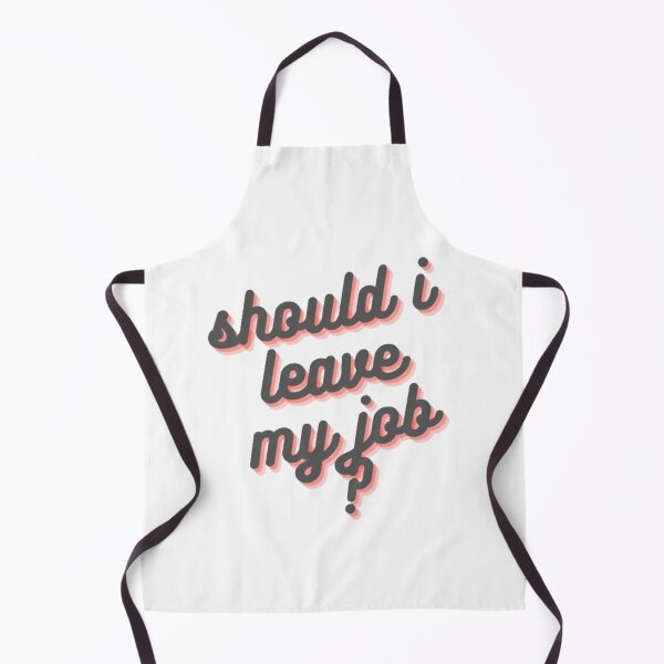 Item preview, SHOULD I LEAVE MY JOB ? designed and sold by ahmedhaddad.