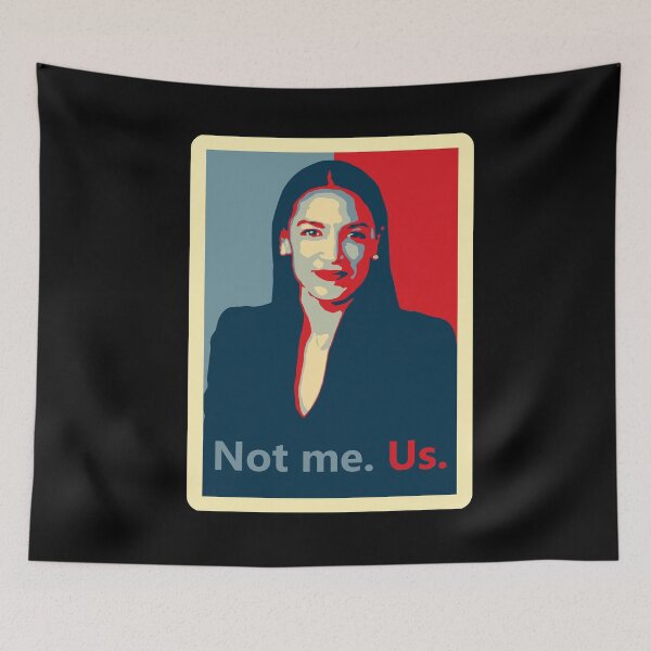 Item preview, AOC Not Me Us designed and sold by DannyAndCo.