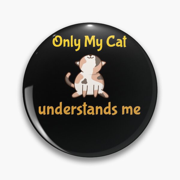 Item preview, Only My Cat Understands Me designed and sold by sketchypages.