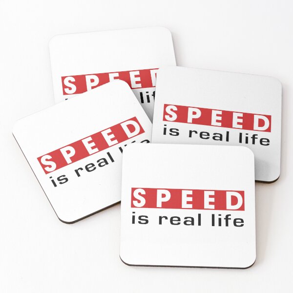 Item preview, Speed is real life designed and sold by Design your dreams.