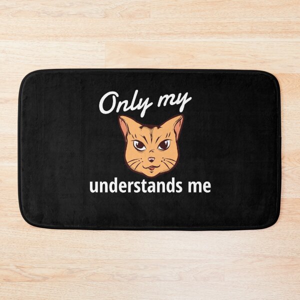Item preview, Only My Cat Understands Me designed and sold by sketchypages.