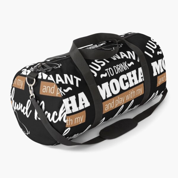 Item preview, I just want to drink Mocha and play with my Dachshund | black designed and sold by TheDachshund.
