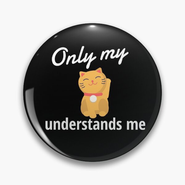 Item preview, Only My Cat Understands Me designed and sold by sketchypages.