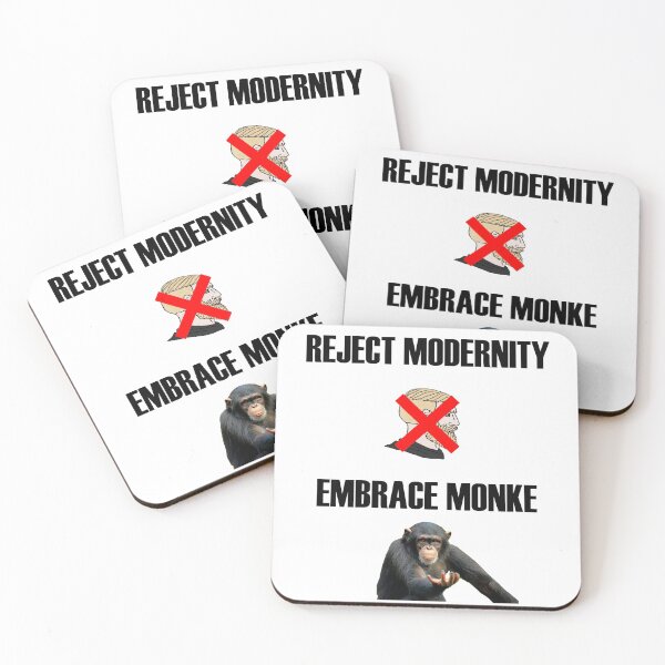 Item preview, Reject modernity, embrace monke designed and sold by UncleApo.
