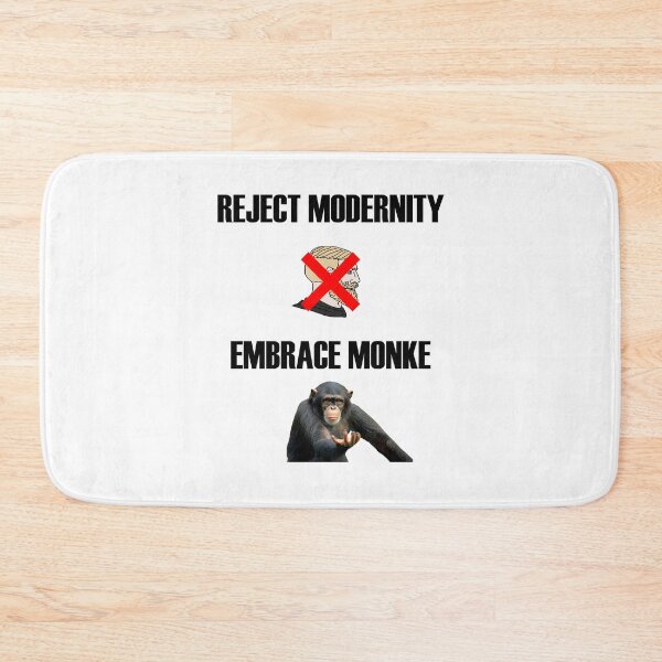 Item preview, Reject modernity, embrace monke designed and sold by UncleApo.
