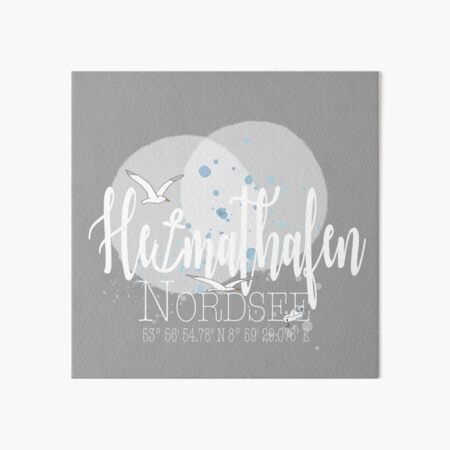 Heimathafen Nordsee hell Galeriedruck