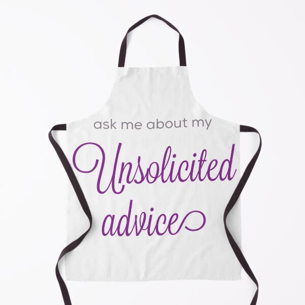 Item preview, Unsolicited advice designed and sold by bellatierra.