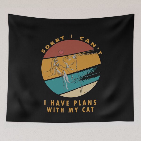 Item preview, Sorry i Can't I Have Plans With My Cat designed and sold by . JustBeUnique ..
