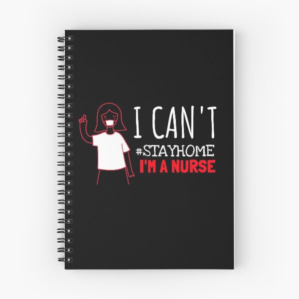 Item preview, I Can't Stay Home, Im A Nurse designed and sold by jacks-tees.