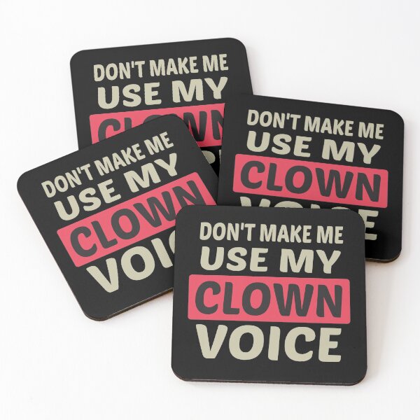 Item preview, Don't Make Me Use My Clown Voice, Cute Funny Gift Idea For Clowns  designed and sold by awesomedraw.
