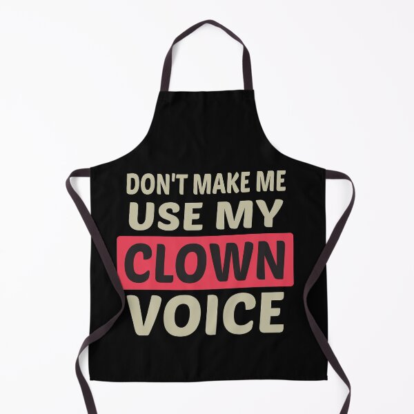 Item preview, Don't Make Me Use My Clown Voice, Cute Funny Gift Idea For Clowns designed and sold by awesomedraw.