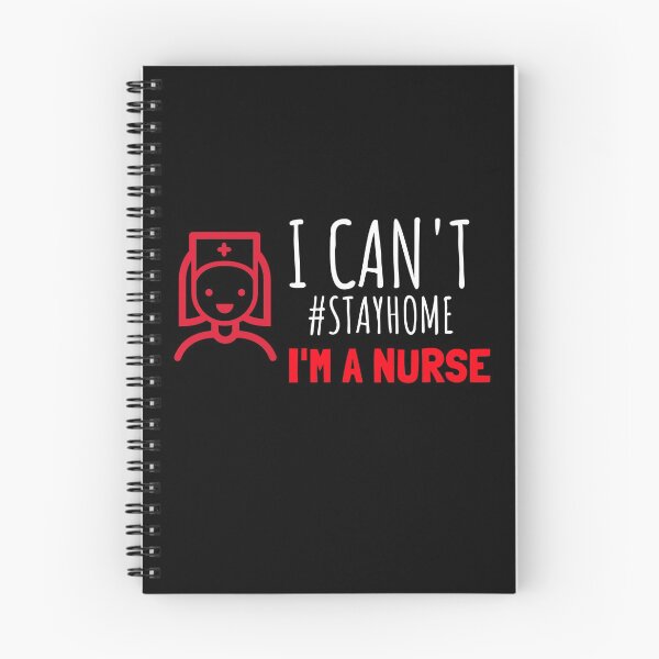 Item preview, I Can't Stay Home, Im A Nurse designed and sold by jacks-tees.