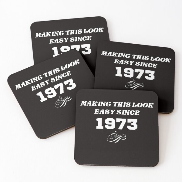 Item preview, Making this look easy since 1973 Birthday  designed and sold by FunTee's.