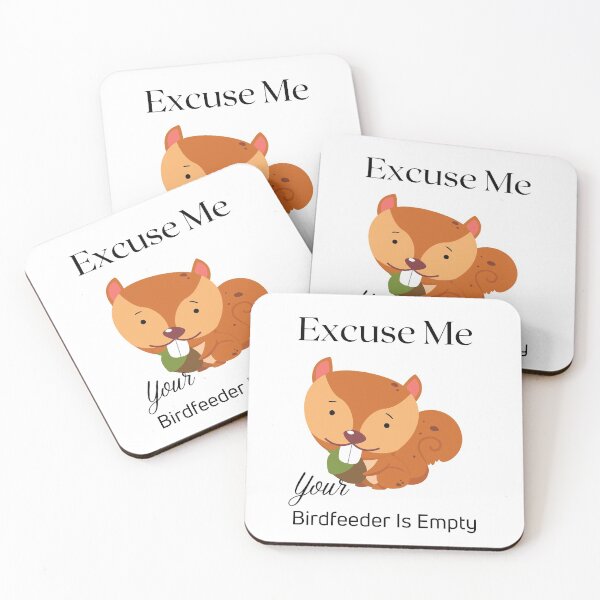 Item preview, Excuse me your birdfeeder is empty designed and sold by piskwi.