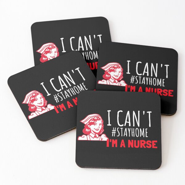 Item preview, I Can't Stay Home, Im A Nurse designed and sold by jacks-tees.