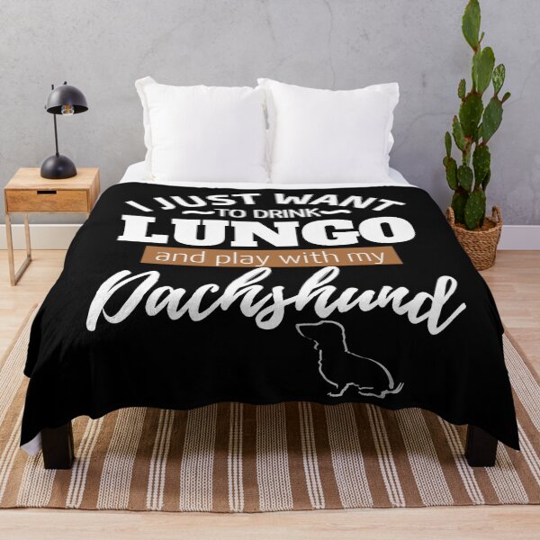 Item preview, I just want to drink Lungo and play with my Dachshund | black designed and sold by TheDachshund.