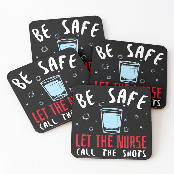Item preview, Be Safe Let The Nurse Call The Shots designed and sold by jacks-tees.