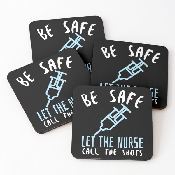 Item preview, Be Safe Let The Nurse Call The Shots designed and sold by jacks-tees.