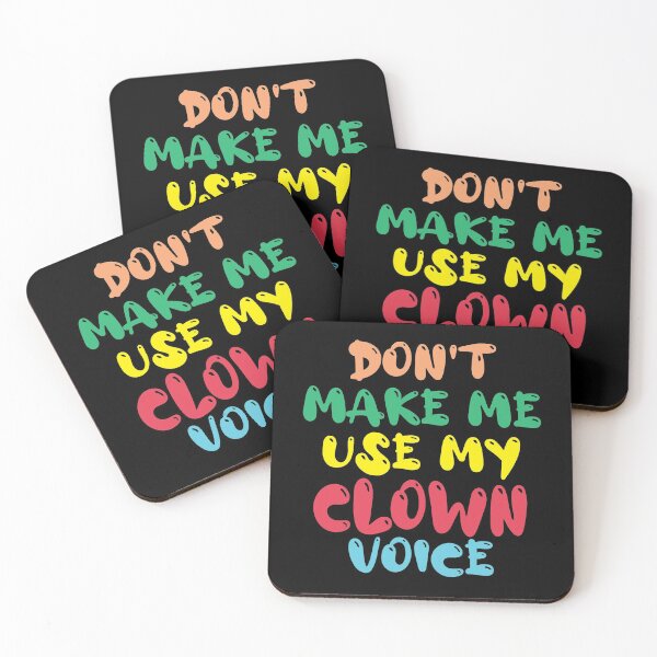 Item preview, Don't Make Me Use My Clown Voice, Cute Funny Gift Idea For Clowns  designed and sold by awesomedraw.