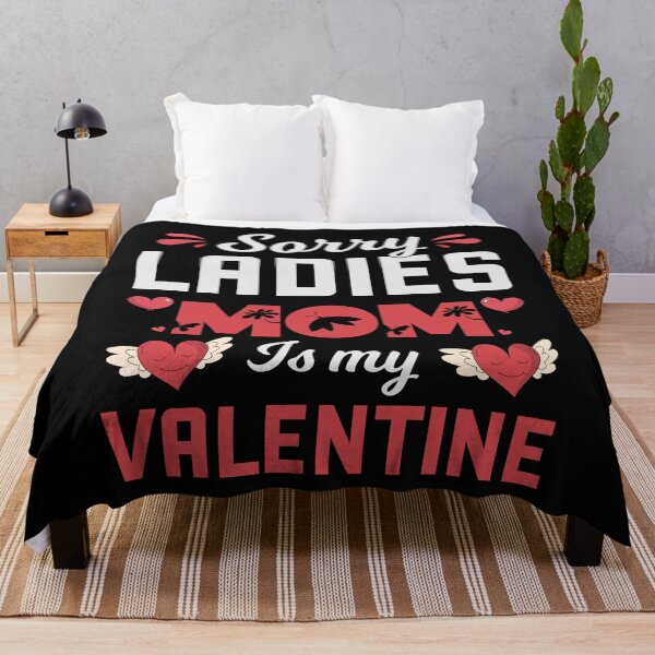 Item preview, Sorry Ladies Mommy is my Valentine Gift designed and sold by Joxxio.