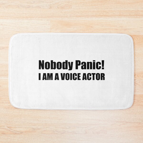 Item preview, Nobody panic i am a voice actor designed and sold by PixelCookieDsgn.