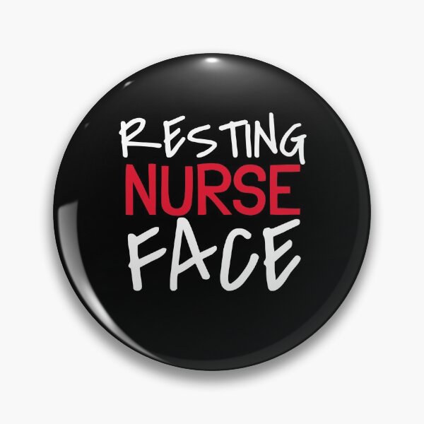 Item preview, Resting Nurse Face - Sarcastic Nurse designed and sold by jacks-tees.