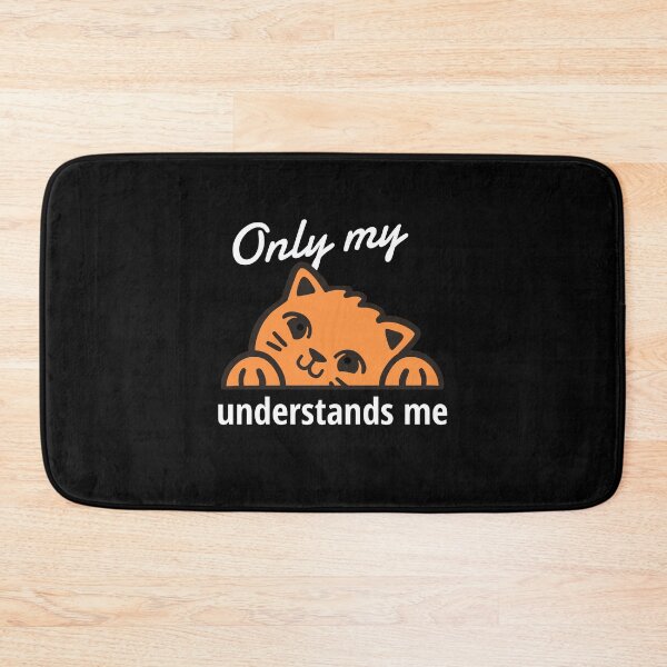 Item preview, Only My Cat Understands Me designed and sold by sketchypages.