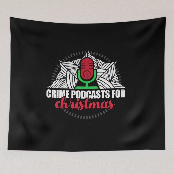 Item preview, True Crime Podcasts Christmas  designed and sold by AGhostOfAChance.