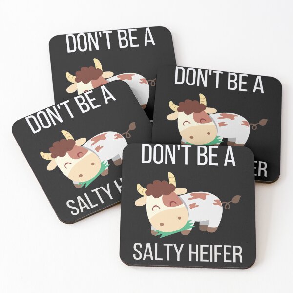 Item preview, Don't Be A Salty Heifer designed and sold by piskwi.