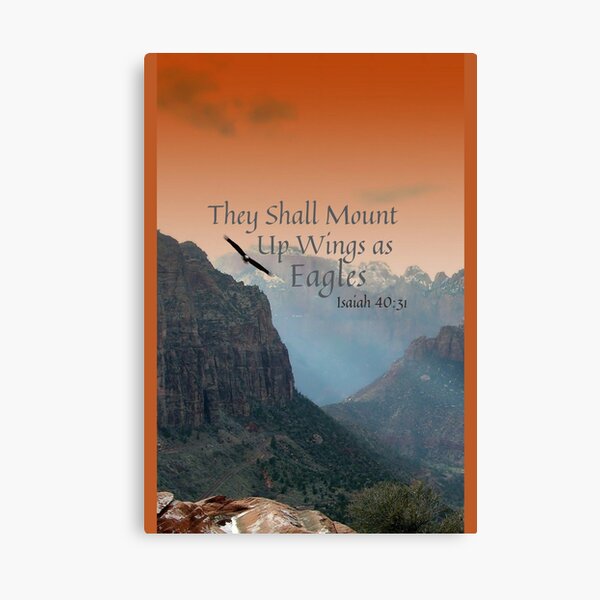 They Shall Mount Up Wings as Eagles, Isaiah 40:31 Canvas Print