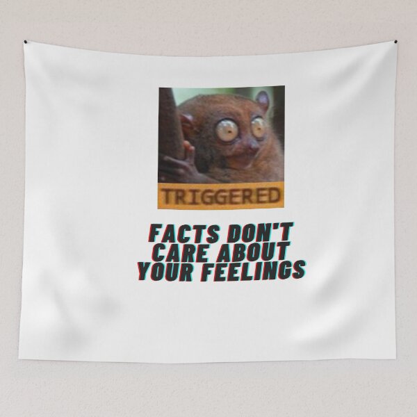 Item preview, Fact don't care about your feelings trigger warning Daily Wired Inspired designed and sold by juicekey3.