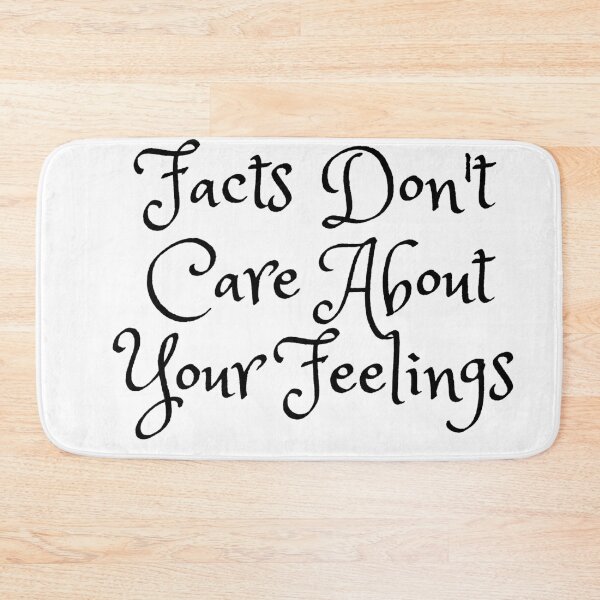 Item preview, Fact don't care about your feelings trigger warning Daily Wired Inspired designed and sold by juicekey3.