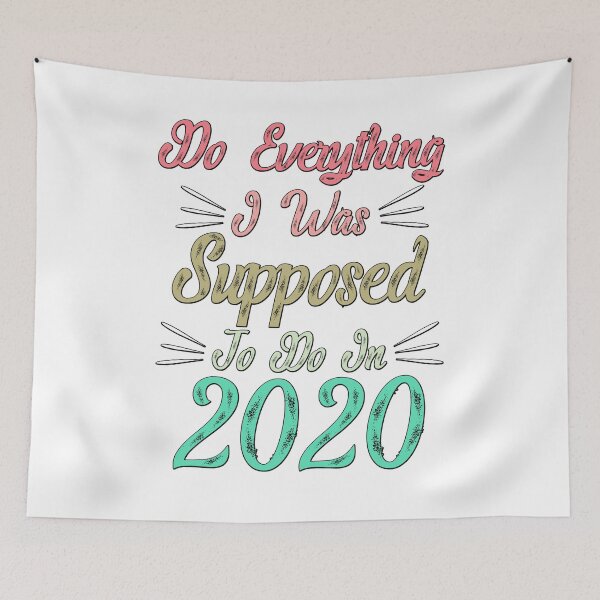 Item preview, Do Everything I Was Supposed To Do In 2020 Funny Saying T-Shirt, Novelty Mom Gift, Gift Idea for Anniversary,Mother's Day, Father's Day,Thanksgiving, Christmas & New Year's Day. designed and sold by KHRO.