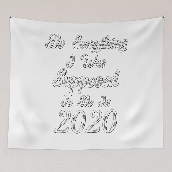 Item preview, Do Everything I Was Supposed To Do In 2020 Funny Saying T-Shirt, Novelty Mom Gift, Gift Idea for Anniversary,Mother's Day, Father's Day,Thanksgiving, Christmas & New Year's Day. designed and sold by KHRO.