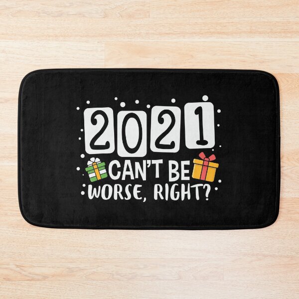 Item preview, 2021 Can't Be Worse Right designed and sold by ellis-vinyasa.