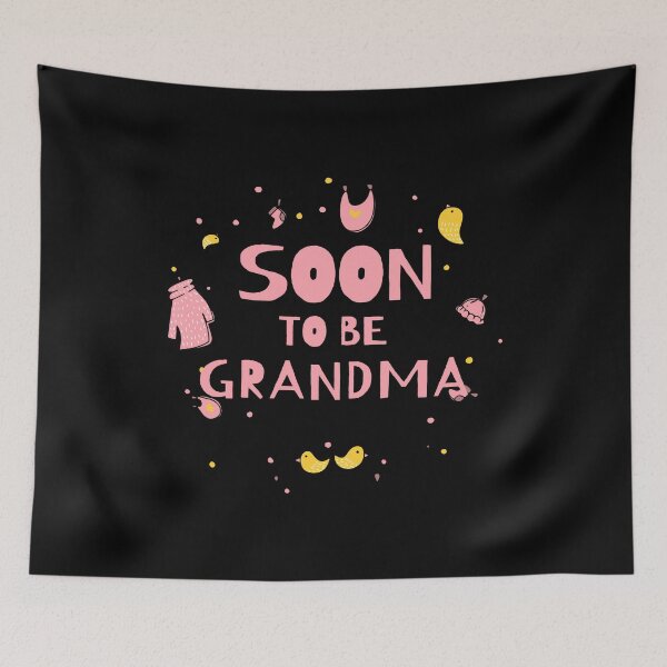Item preview, Soon To Be Grandma designed and sold by Rebend.