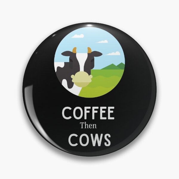 Item preview, Coffee then Cows designed and sold by Lorie Data.
