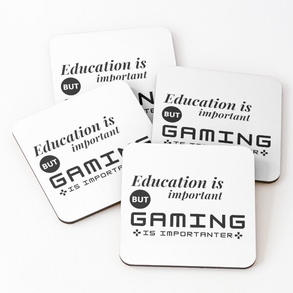 Item preview, education is important but gaming is importanter designed and sold by Missadesign.