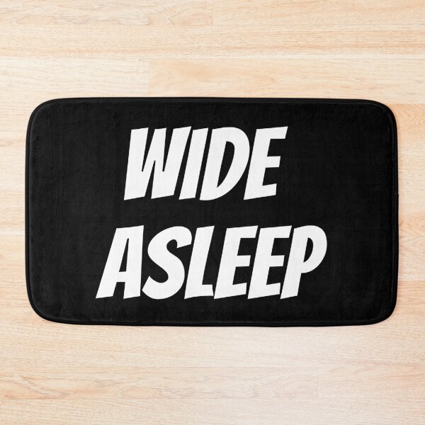 Item preview, Wide Asleep. Text only design. White capitals. designed and sold by JellyBeenzz.